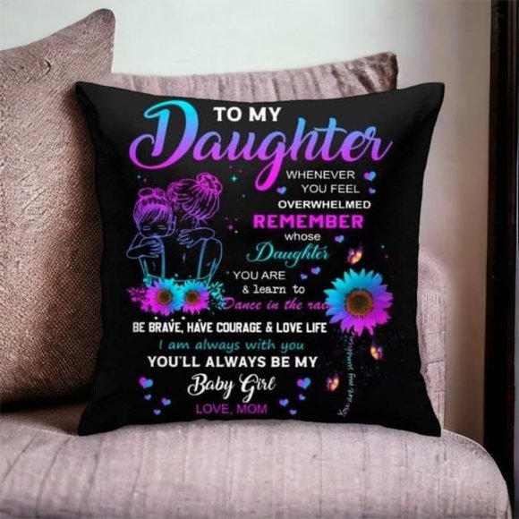 (Only Case) To My Daughter Pillowcase Cover for Daughters Gift 18x18 inches - Picture 7 of 7